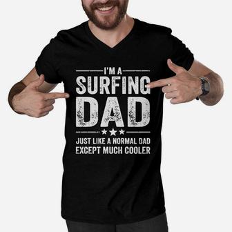 Im A Surfing Dad Gift For Father Men V-Neck Tshirt - Seseable