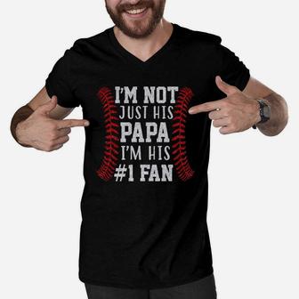 Im Not Just His Papa Im His 1 Shirts Dad Baseball Son Men V-Neck Tshirt - Seseable