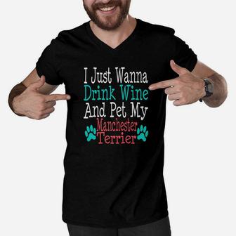 Manchester Terrier Dog Mom Dad Funny Wine Lover Gift Men V-Neck Tshirt - Seseable