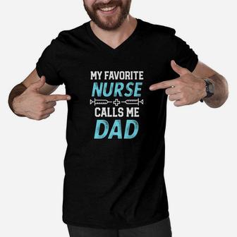 Mens My Favorite Nurse Calls Me Dad Quote Rn Fathers Day Premium Men V-Neck Tshirt - Seseable