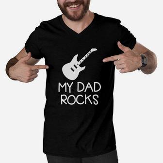 My Dad Rocks Im Daddys Rockstar Men V-Neck Tshirt - Seseable