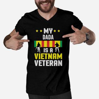 My Dada Is A Vietnam Veteran Proud National Vietnam War Veterans Day Men V-Neck Tshirt - Seseable