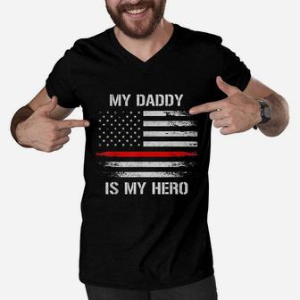 My Daddy Is My Hero Firefighter Thin Red Line Men V-Neck Tshirt - Seseable