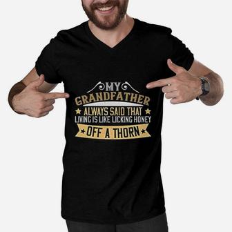 My Grandfather Always Said, best christmas gifts for dad Men V-Neck Tshirt - Seseable