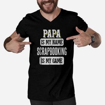 Papa Is My Name, dad birthday gifts Men V-Neck Tshirt - Seseable
