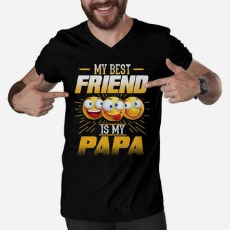 Papa Shirt My Best Friend Is My Papa Funny Gift S Men V-Neck Tshirt - Seseable