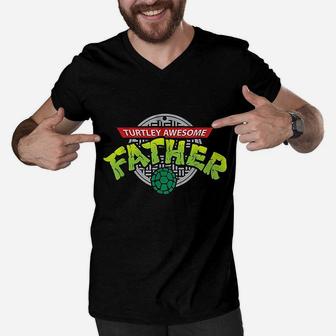 Turtley Awesome Father-totally Awesome Fathers Day Gifts Men V-Neck Tshirt - Seseable