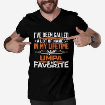 Umpa Is My Favorite Name In My Lifetime Shirt Father Day Men V-Neck Tshirt - Seseable