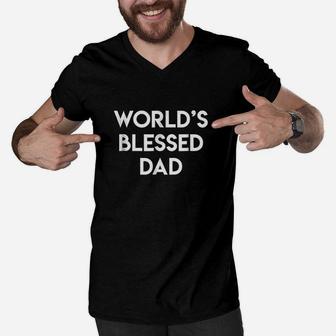Worlds Best Dad Blessed Fathers Day Gift Men V-Neck Tshirt - Seseable