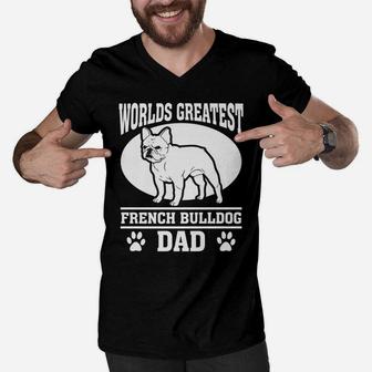 Worlds Greatest French Bulldog Dad For Fathers Day Men V-Neck Tshirt - Seseable