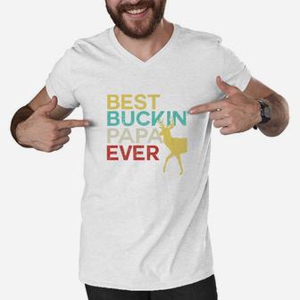 Best Buckin Papa Ever Shirt Deer Hunting Bucking Father Men V-Neck Tshirt - Seseable