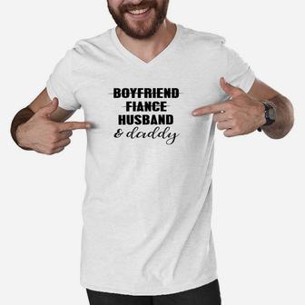 Boyfriend Fiance Husband Daddy Men V-Neck Tshirt - Seseable