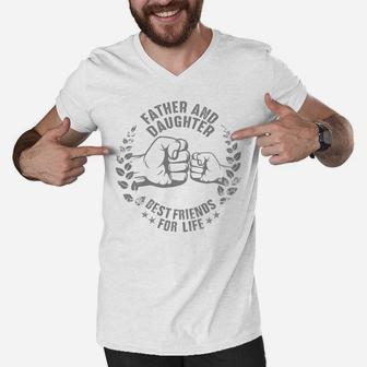 Father And Daughter Best Friends For Life Men V-Neck Tshirt - Seseable