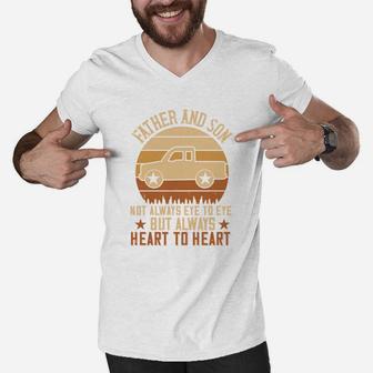 Father And Son Not Always Eye To Eye But Always Heart To Heart Men V-Neck Tshirt - Seseable
