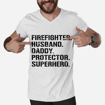 Fathers Day Firefighter Husband Daddy Protector Superhero Men V-Neck Tshirt - Seseable