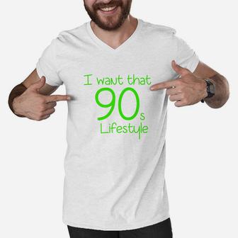 Fathers Day Funny Gift Idea I Want That 90s Life Style Premium Men V-Neck Tshirt