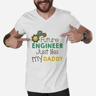 Future Engineer Like My Daddy Men V-Neck Tshirt - Seseable