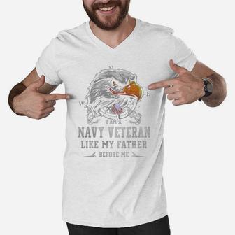 I Am Navy Veteran Like My Father Before Me Men V-Neck Tshirt - Seseable