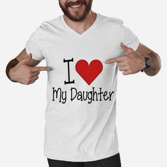 I Love My Daddy I Love My Daughter Father And Daughter Men V-Neck Tshirt - Seseable