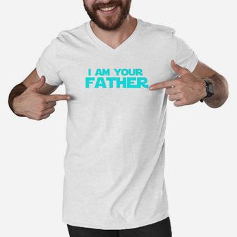 Mens I Am Your Father Funny Dad Quote Act028e Premium Men V-Neck Tshirt - Seseable