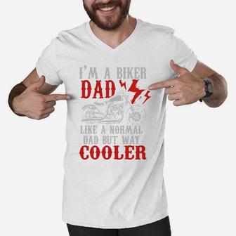 Mens Im A Biker Dad But Way Cooler Motorcycle Fathers Day Gift Hobby Shirt Men V-Neck Tshirt - Seseable