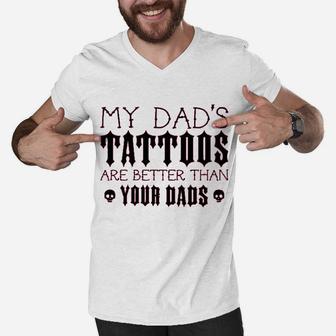 My Dads Tattoos Are Better Than Your Dads Baby Men V-Neck Tshirt - Seseable