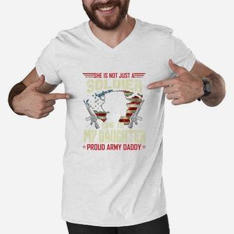 My Daughter Is A Soldier Proud Army Daddy Military Men V-Neck Tshirt - Seseable