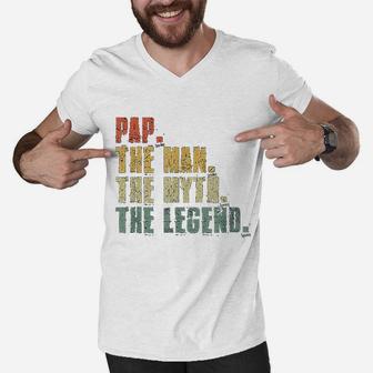 Pap Man Myth Legend For Dad Funny Father Day Gift Men V-Neck Tshirt - Seseable