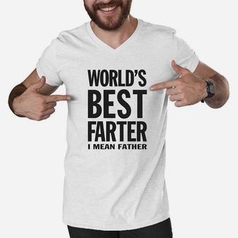 Worlds Best Farter I Mean Father Funny Gift For Dad Men V-Neck Tshirt - Seseable