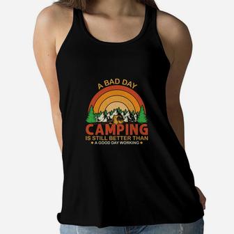 A Bad Day Camping Is Still Better Than A Good Day Working Women Flowy Tank - Seseable