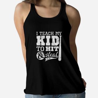 Baseball Mom I Teach My Kid To Hit And Steal Ladies Flowy Tank - Seseable