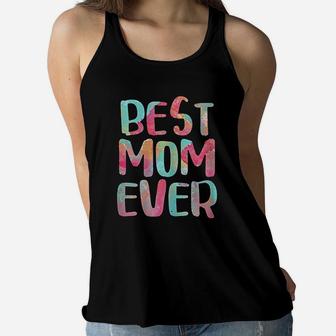 Best Mom Ever Mothers Day Gift Ladies Flowy Tank - Seseable
