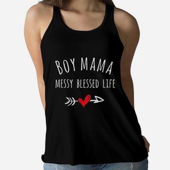 Boy Mama Messy Blessed Life birthday Ladies Flowy Tank - Seseable