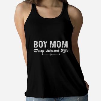 Boy Mom Messy Blessed Life Mother And Son Ladies Flowy Tank - Seseable