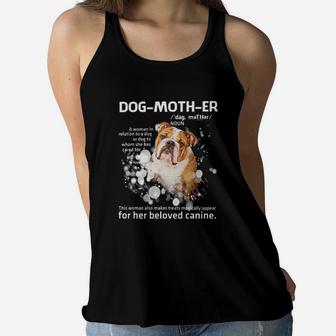 Bulldog Dog Mother Definition Ladies Flowy Tank - Seseable