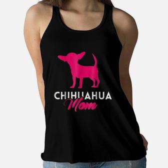 Chihuahua Mom Gift For Chihuahua Mommy Ladies Flowy Tank - Seseable