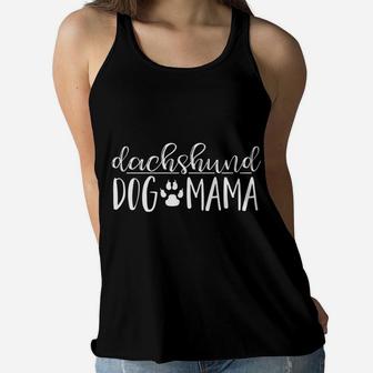 Dachshund Dog Mama Pet Mom Animal Lover Apparel Ladies Flowy Tank - Seseable