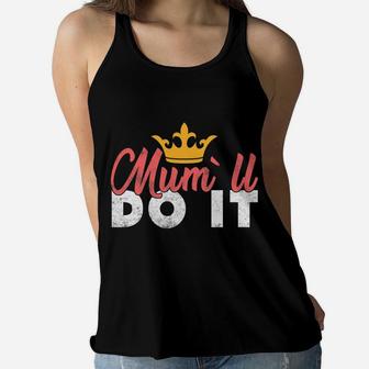 Daughter Dad Gift Quote For Mom Best Mommy Son Women Ladies Flowy Tank - Seseable