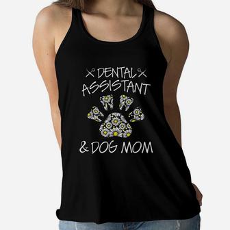 Dental Assistant And Dog Mom Wildflowers Daisy Ladies Flowy Tank - Seseable