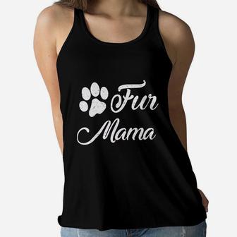 Dog Mom Women Fur Mama Mothes Day Ladies Flowy Tank - Seseable