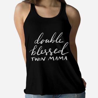 Double Blessed Twin Mama Mother Gift Mom Ladies Flowy Tank - Seseable
