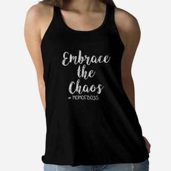 Embrace The Chaos Momofboys Ladies Flowy Tank - Seseable