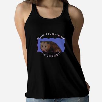 Ferret Mouse Mom Pick Me Up Im Scared Shirt Ladies Flowy Tank - Seseable