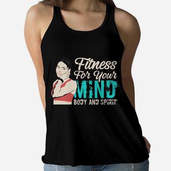 Fitness For Your Mind Body And Spirit Healthy Life Women Flowy Tank - Seseable