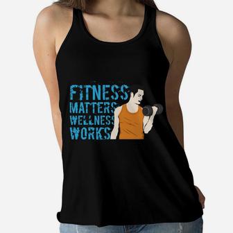Fitness Matters Wellness Works Gymer Health Women Flowy Tank - Seseable