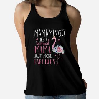 Flamingo Mamamingo Like A Normal Mama Gifts Funny Grandma Ladies Flowy Tank - Seseable