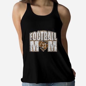 Football Mom 27 Gift For Mothers Day Ladies Flowy Tank - Seseable
