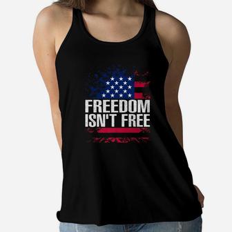 Freedom Isnt Free Shirt Veteran Patriotic American Flag Premium Ladies Flowy Tank - Seseable