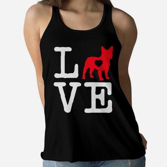 French Bulldog Valentines Day Mom Lover Dog Heart Gift Ladies Flowy Tank - Seseable