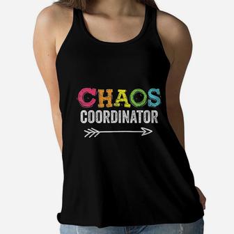 Funny Chaos Coordinator Mom Teacher Apparel Cool Chao Day Ladies Flowy Tank - Seseable